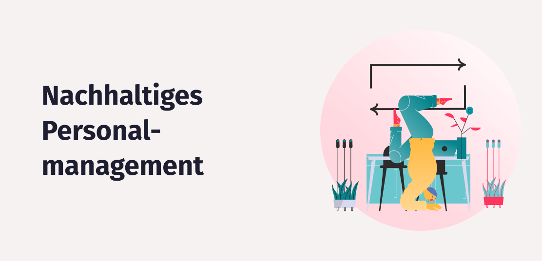 Nachhaltiges Personalmanagement